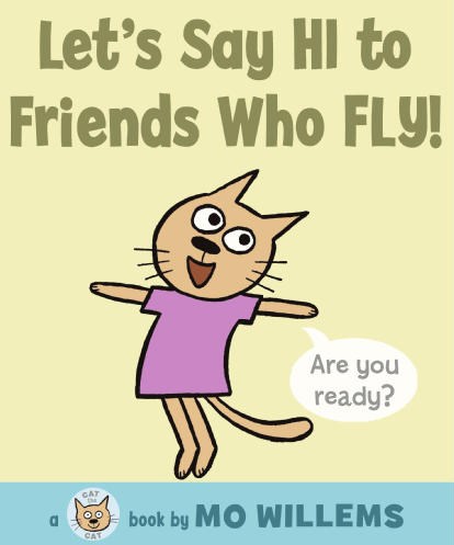 Let's Say Hi to Friends Who Fly!